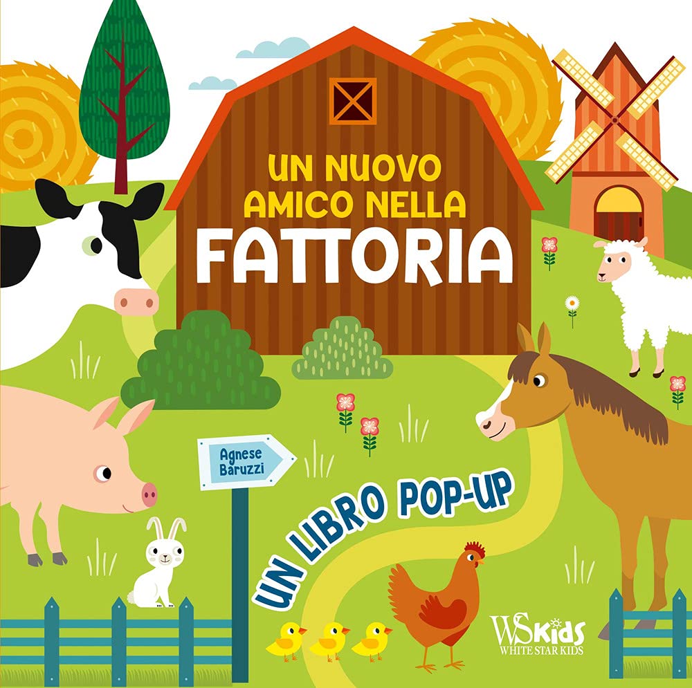 Un nuovo amico nella fattoria. Ediz. a colori book