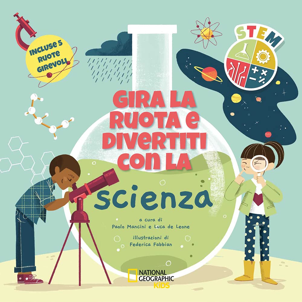 Gira la ruota e divertiti con la scienza. STEM. Ediz. a colori book