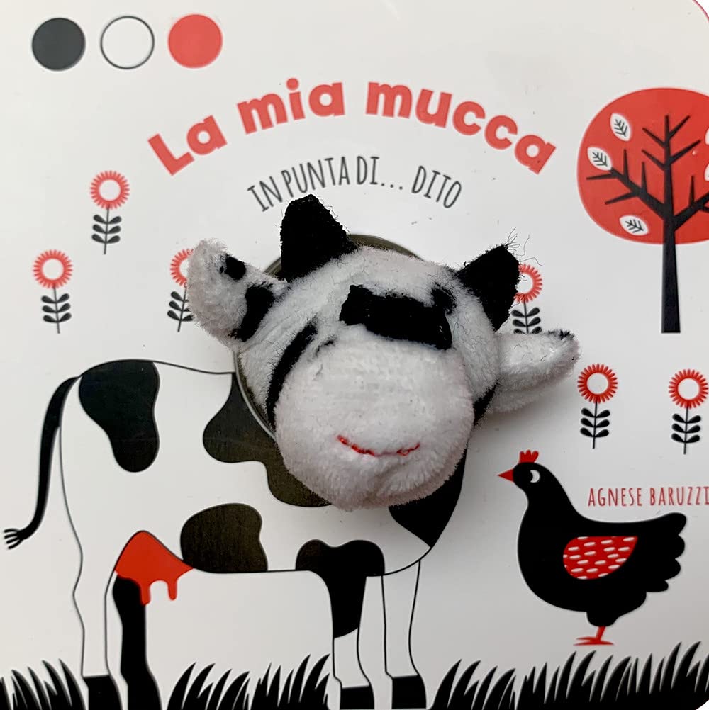 La mia mucca in punta di dito. Ediz. a colori book