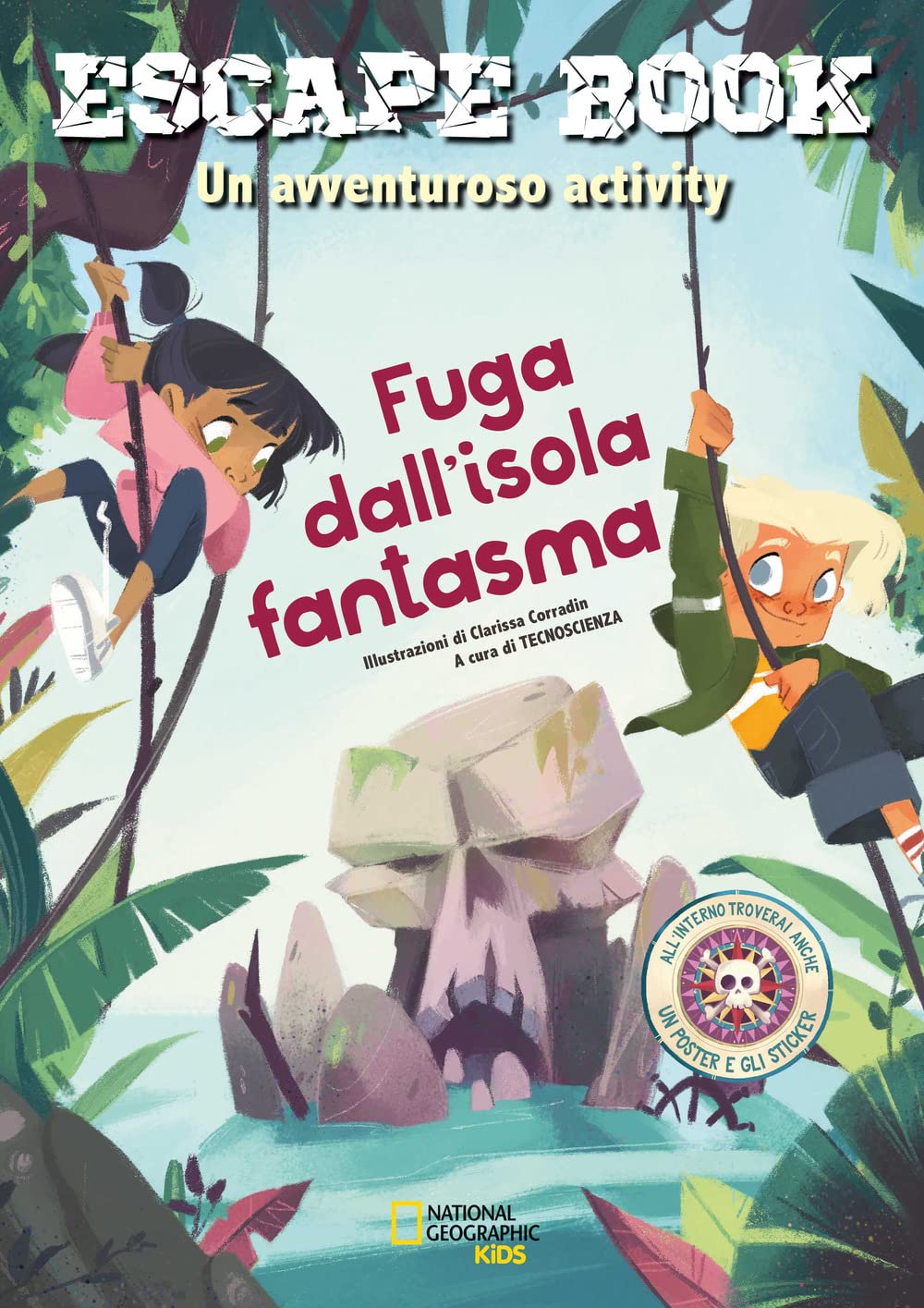 Fuga dall'isola fantasma. Escape book. Un avventuroso activity. Con adesivi. Con Poster book