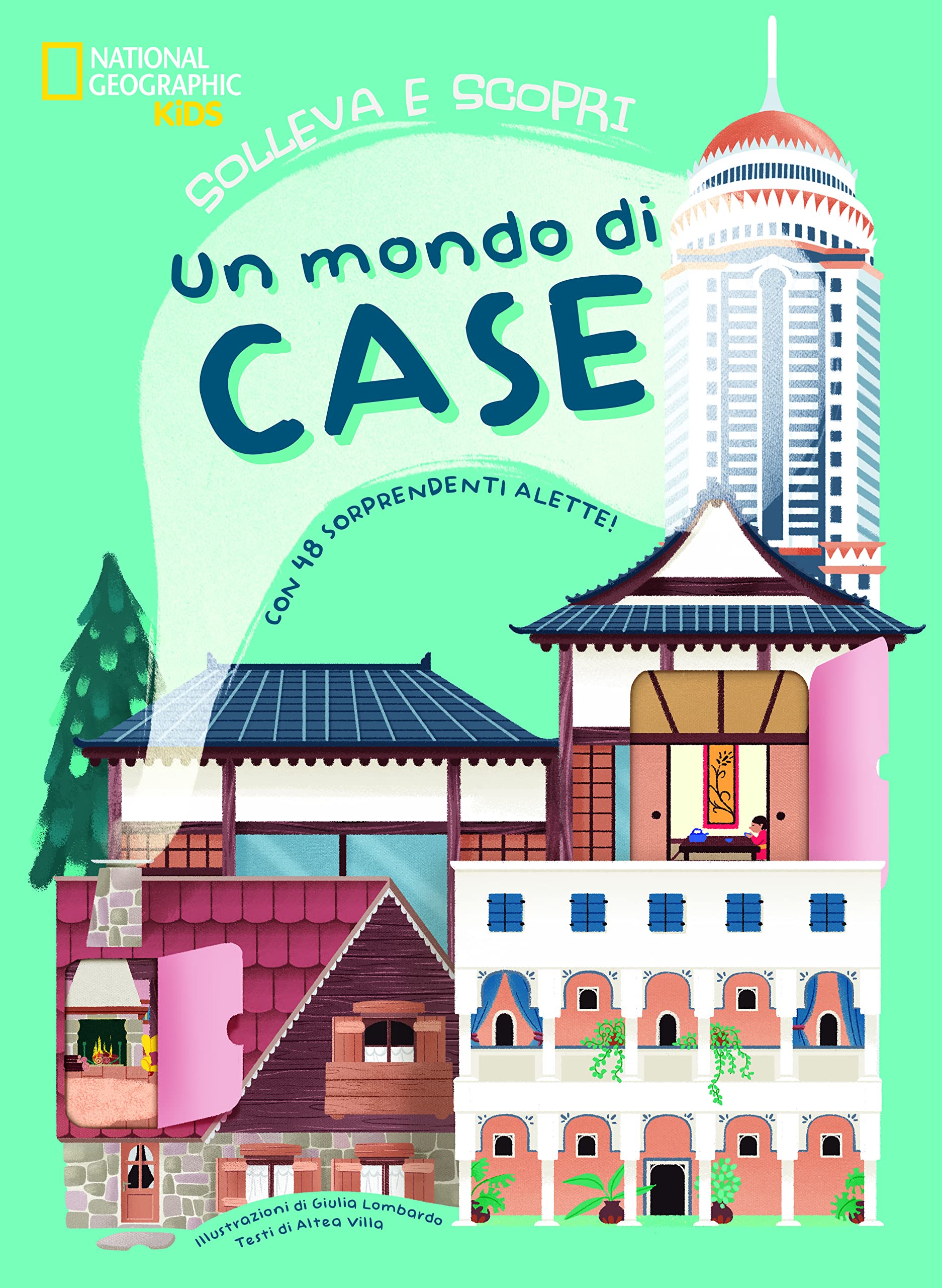 Un mondo di case. Solleva e scopri. Con 48 sorprendenti alette. Ediz. a colori book