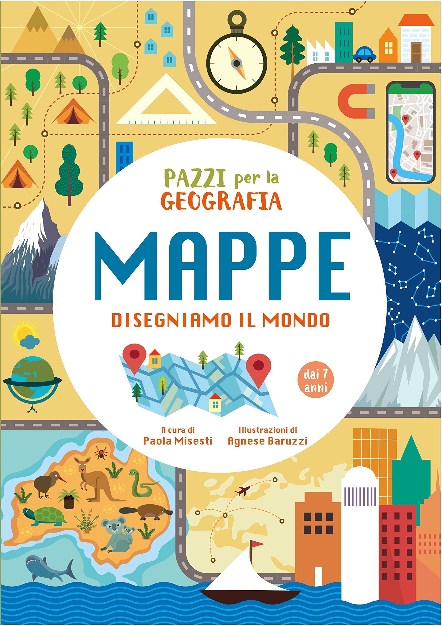 Pazzi per la geografia. Mappe. Disegniamo il mondo Non-fiction