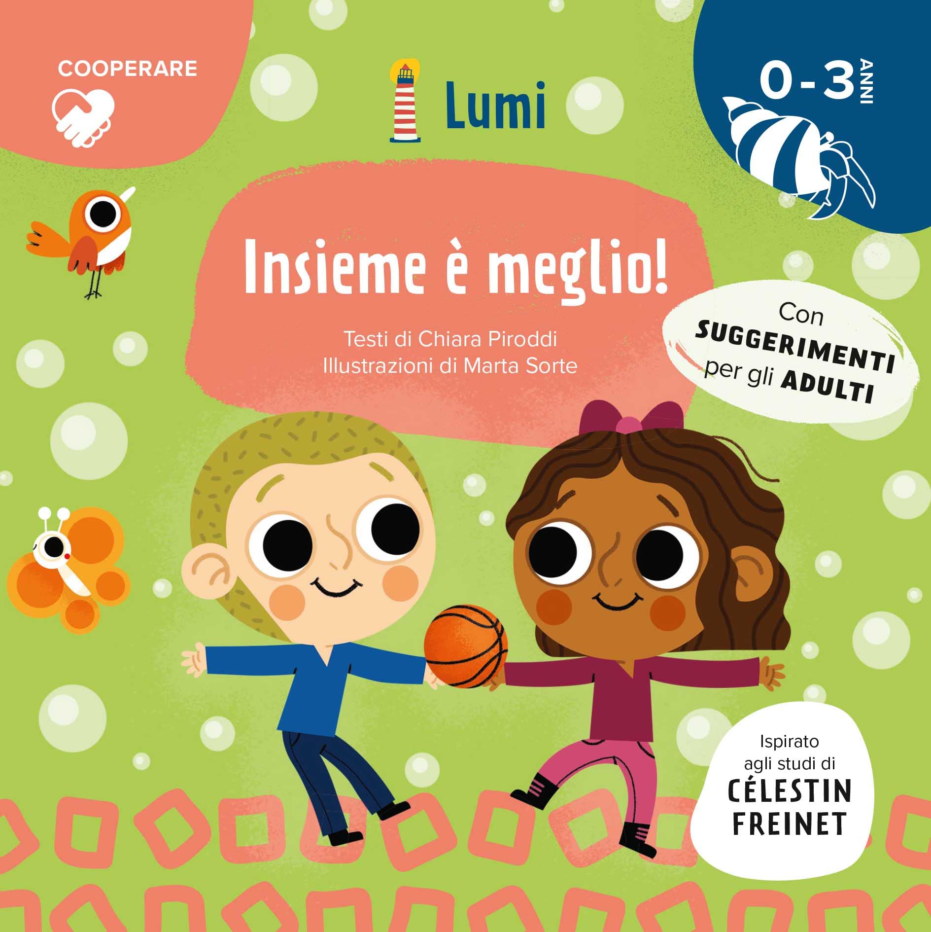 Insieme è meglio! (Cooperare). Ediz. a colori book
