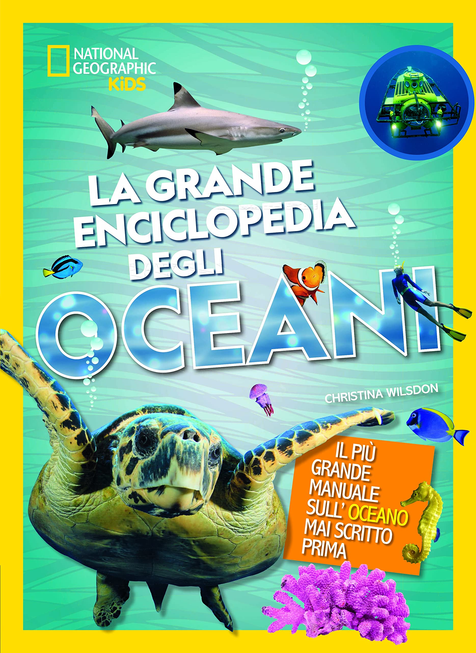 La grande enciclopedia degli oceani. Ediz. a colori (National Geographic Kids) Non-fiction