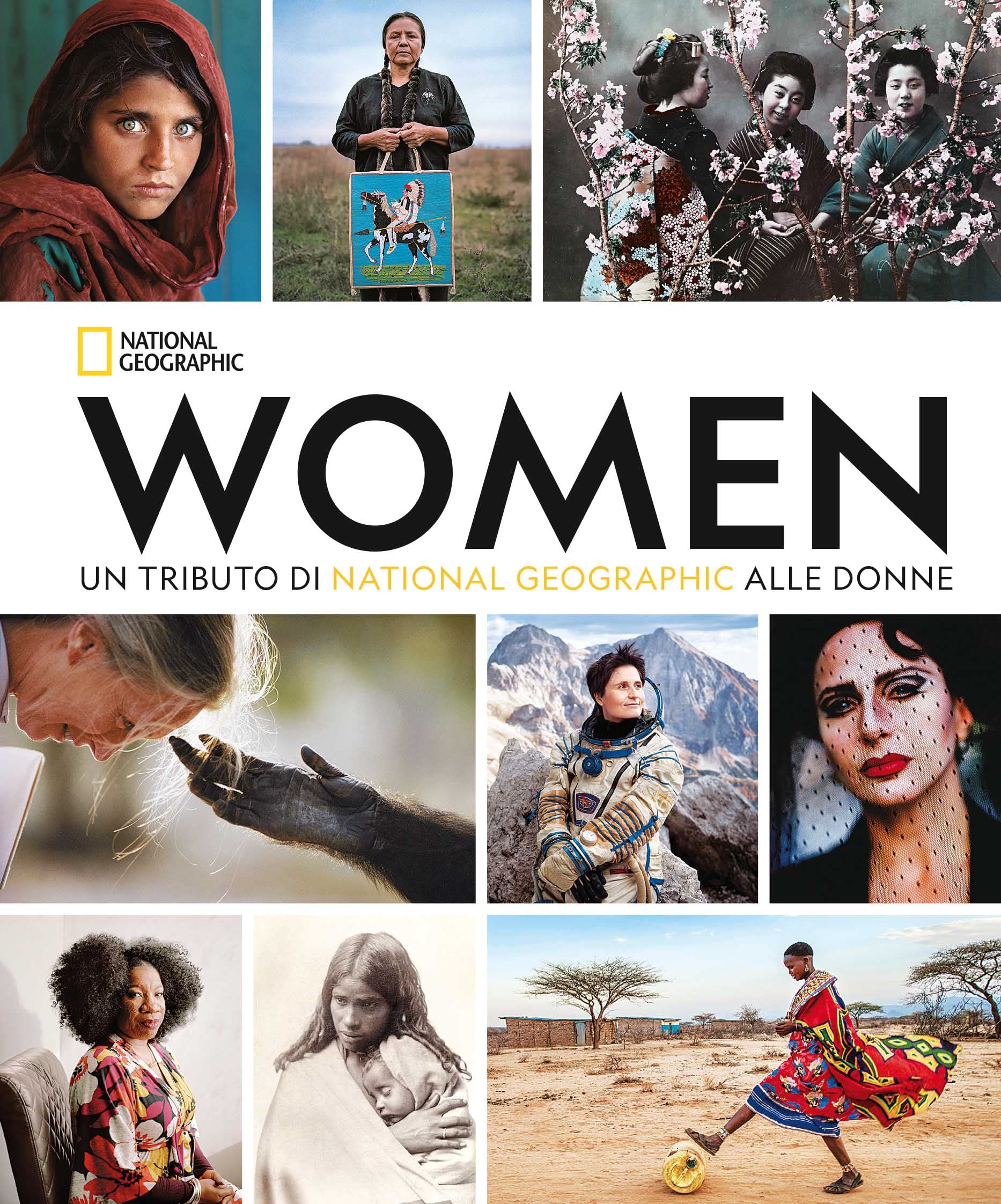 Women. Un tributo di National Geographic alle donne. Ediz. compact Books
