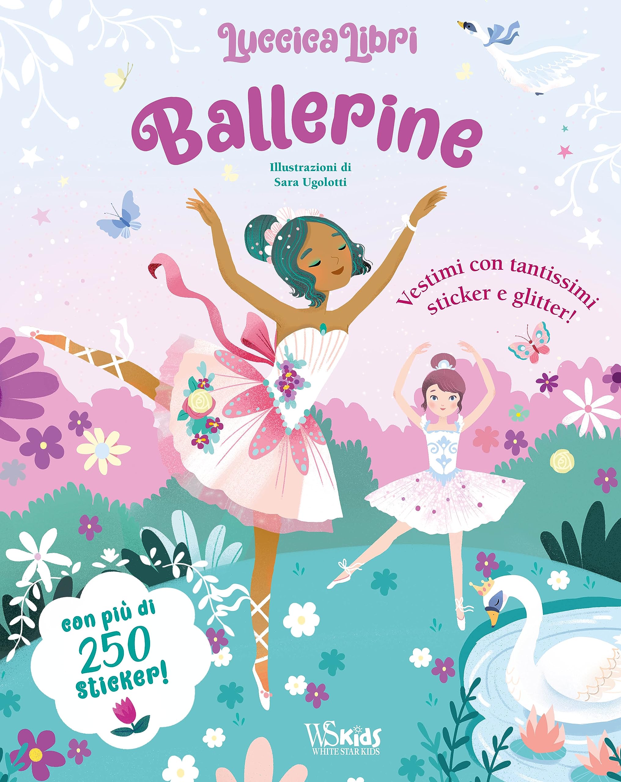 Ballerine. Luccicalibri. Con adesivi Non-fiction