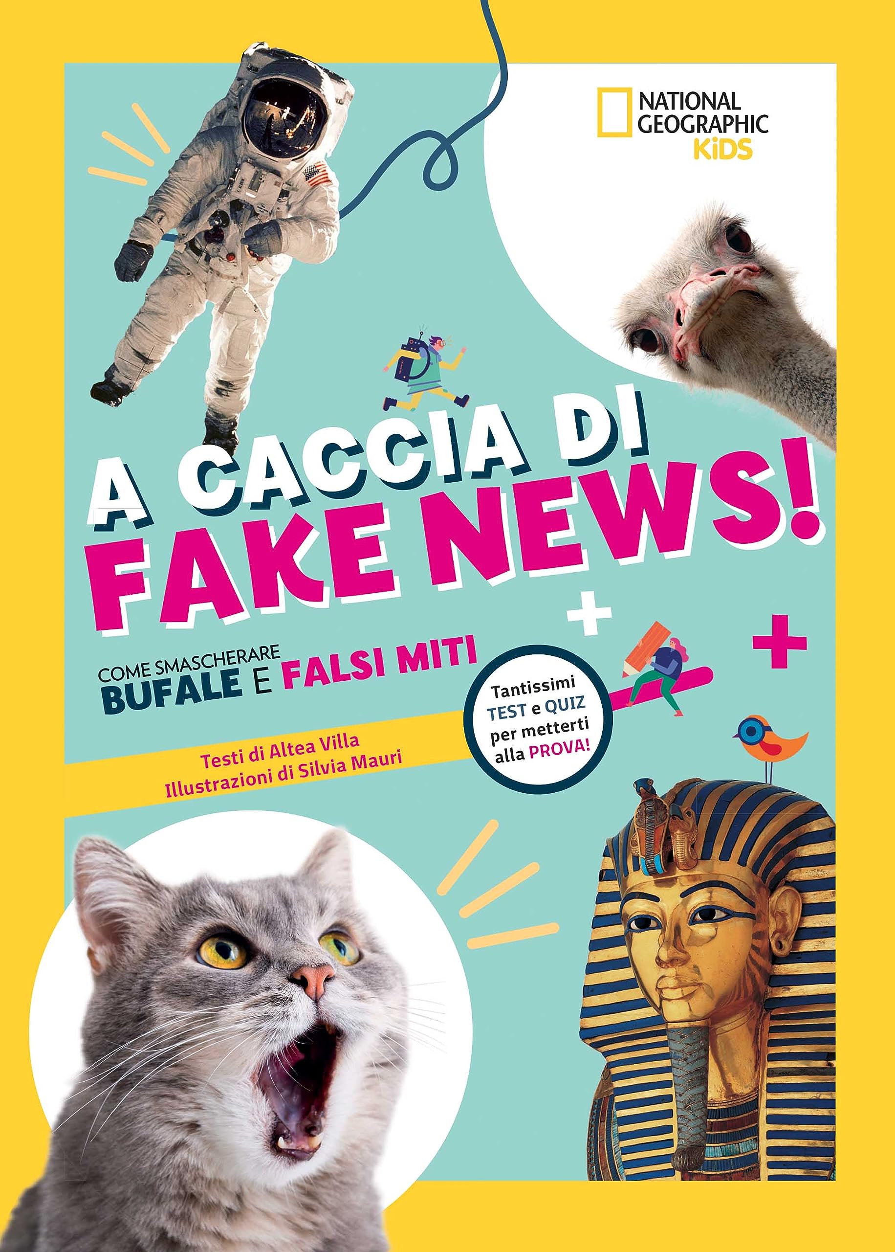 A caccia di fake news.Tantissimi test e quiz per metterti alla prova! book