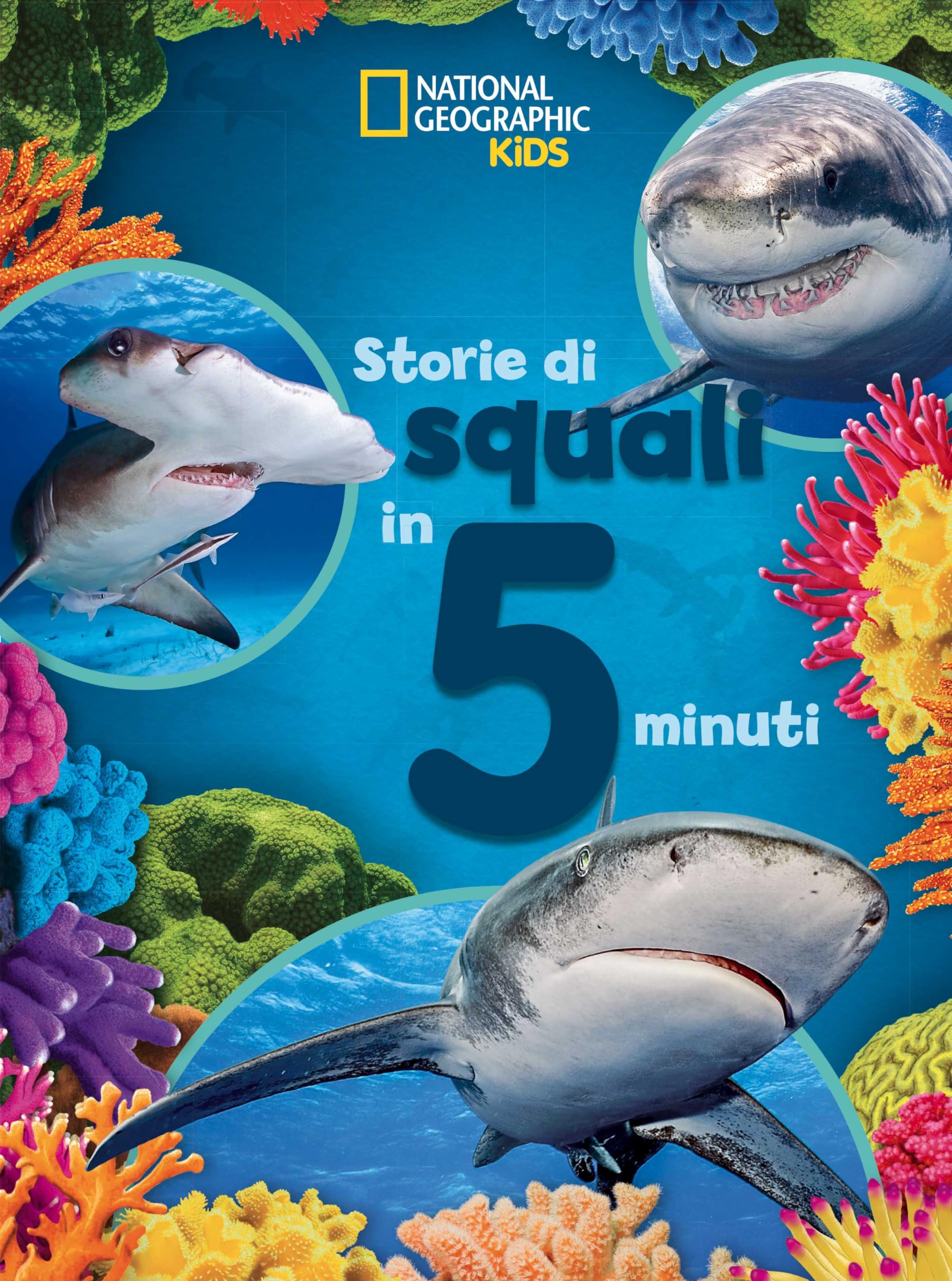Storie di squali in 5 minuti. Ediz. a colori book