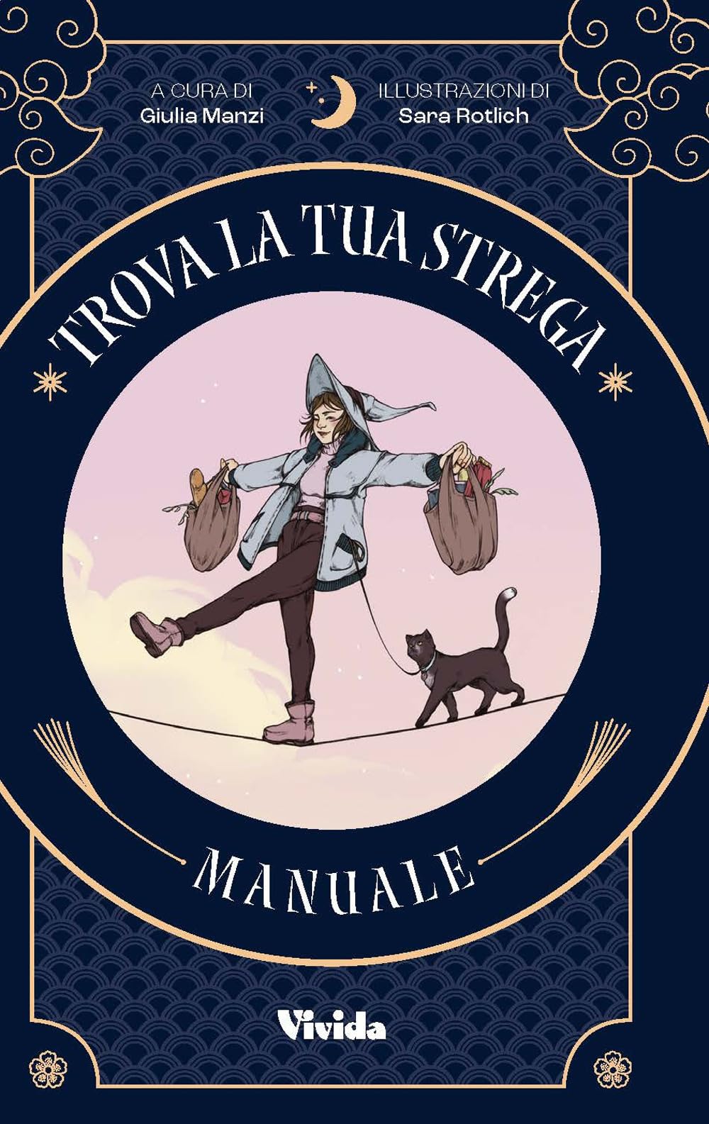 Trova la tua strega. Tarocchi. Con 78 Carte book