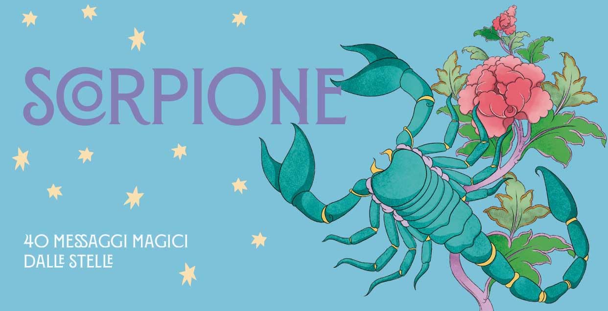 Scorpione. Zodiaco in tasca. 40 messaggi magici dalle stelle book