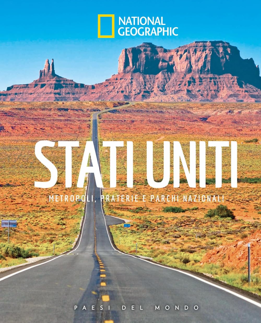 Stati Uniti. Metropoli, praterie e parchi nazionali. Paesi del mondo Leisure, Home & Garden