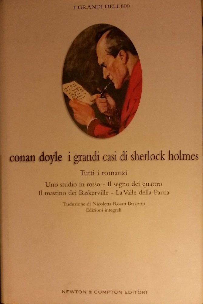 I grandi casi di Sherlock Holmes. Tutti i romanzi book