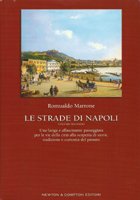 Le strade di Napoli (Vol. 2) (Biblioteca de Il Mattino) Politics & History
