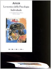 La tecnica della Psicologia Individuale book