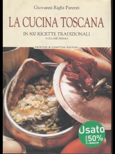 La cucina toscana v. 1 (libro allegato al quotidiano) Books