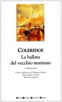 La ballata del vecchio marinaio e altre poesie. Testo inglese a fronte. Ediz. integrale book
