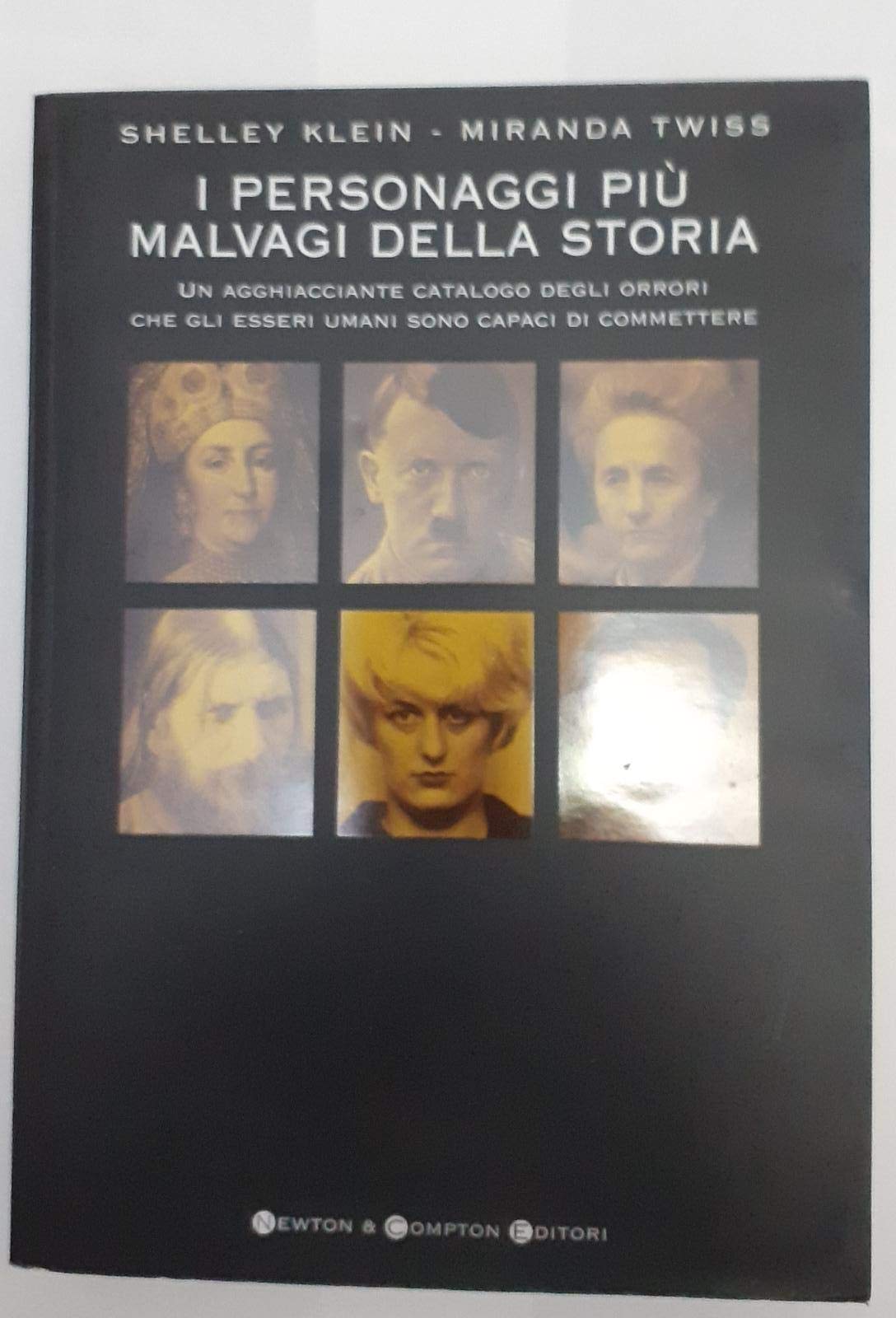 I personaggi più malvagi della storia (I big Newton) Memories