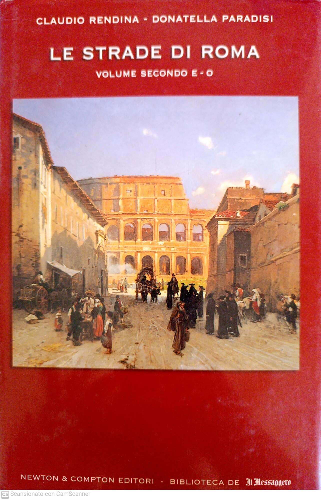 Le strade di Roma (Vol. 2) (Biblioteca di Roma) Leisure, Home & Garden