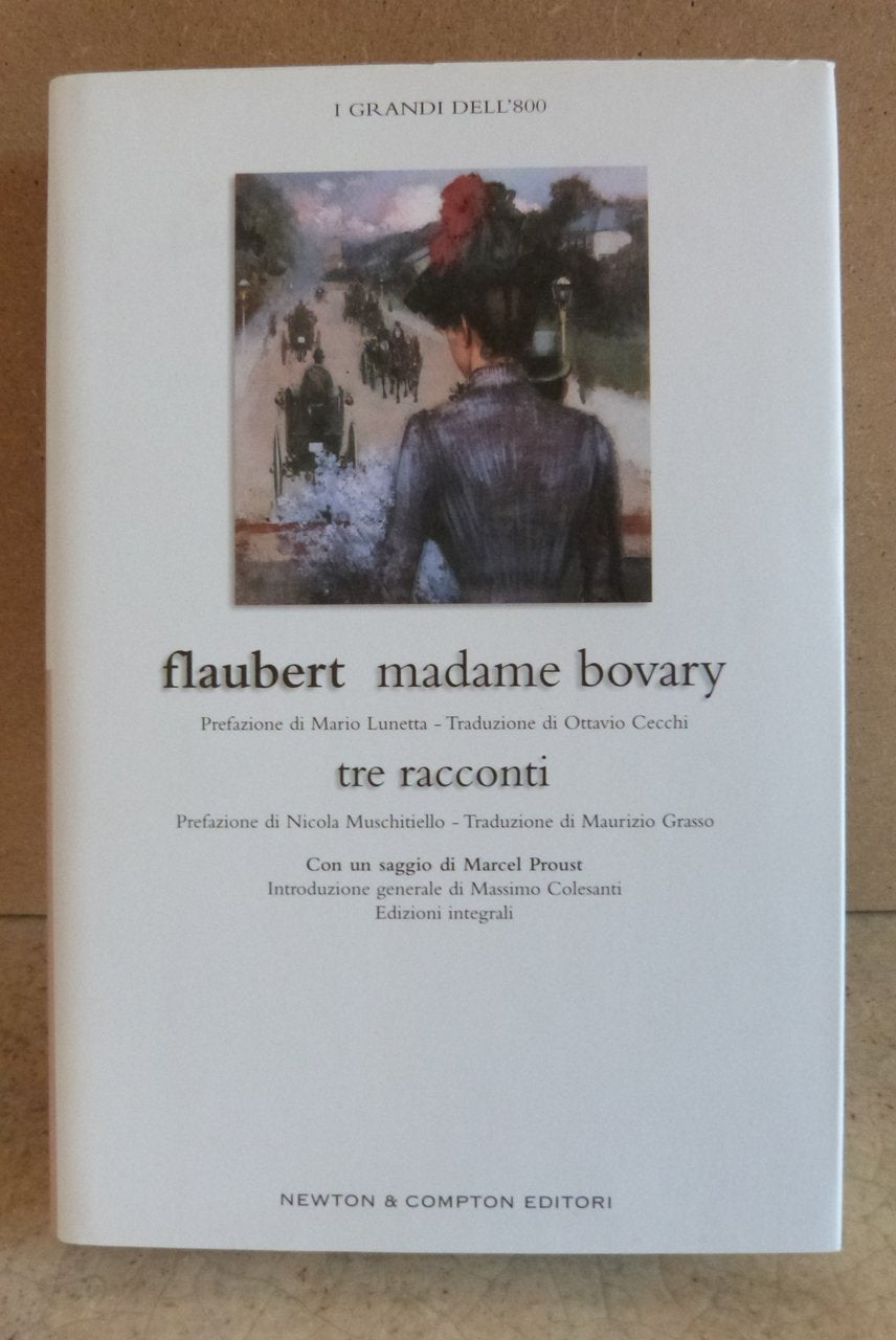 Madame Bovary-Tre racconti (Grandi dell'Ottocento) Classics