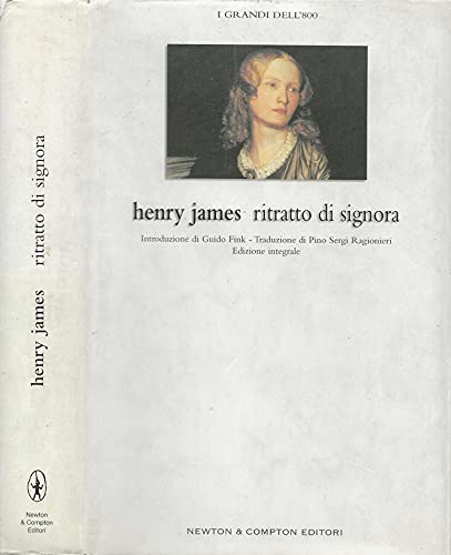 Ritratto di signora (Grandi dell'Ottocento) Classics