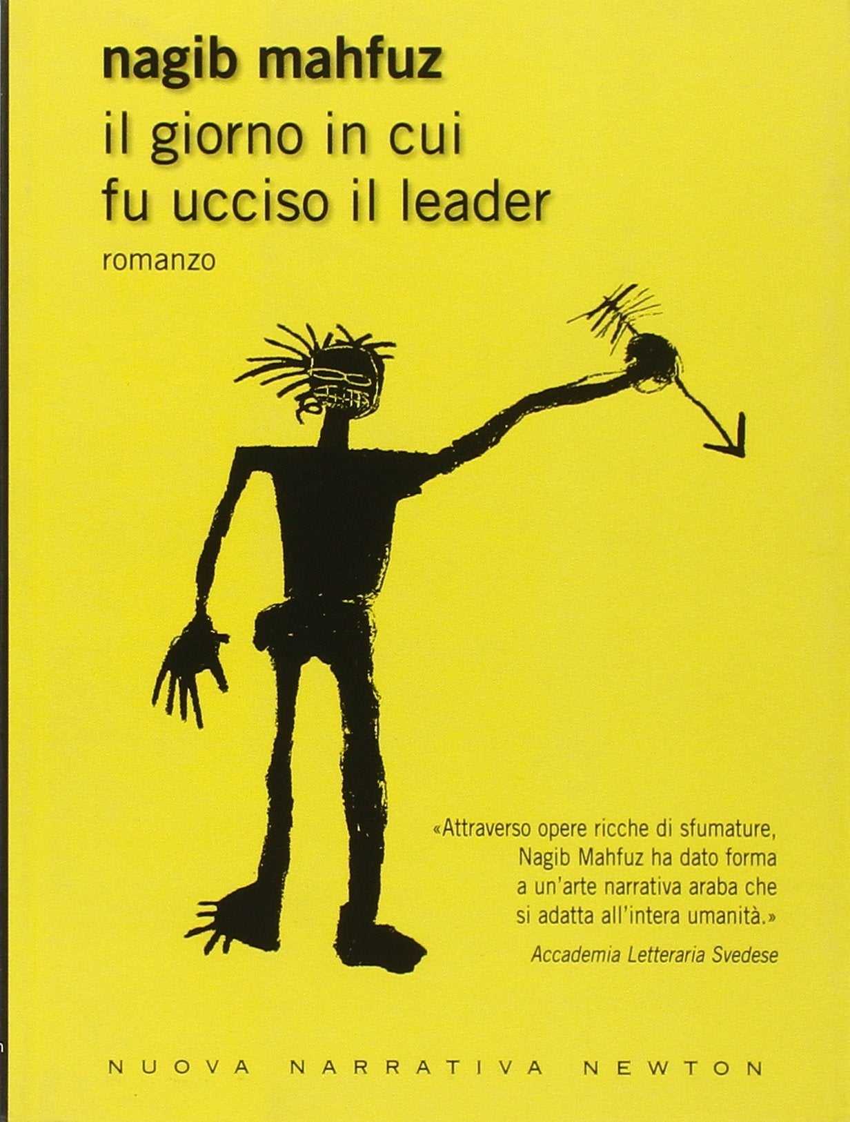 Il giorno in cui fu ucciso il leader (Nuova narrativa Newton) Contemporary literature