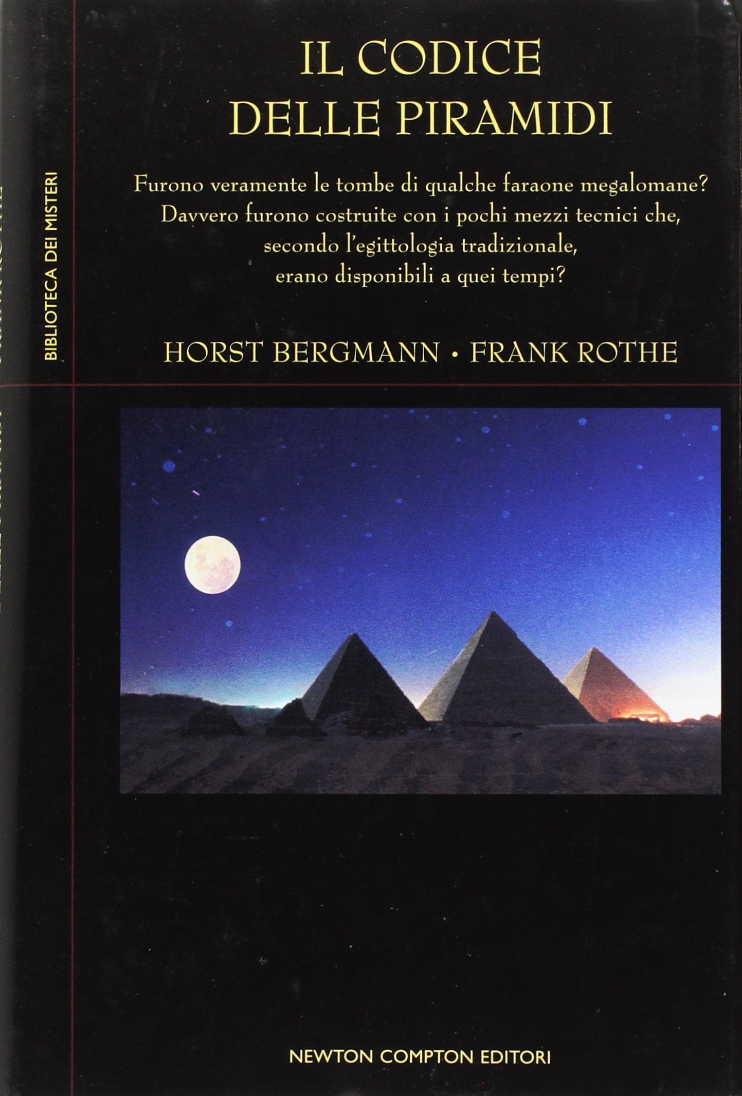 Il codice delle piramidi Bergmann, Horst and Rothe, Frank Religion & Esotericism