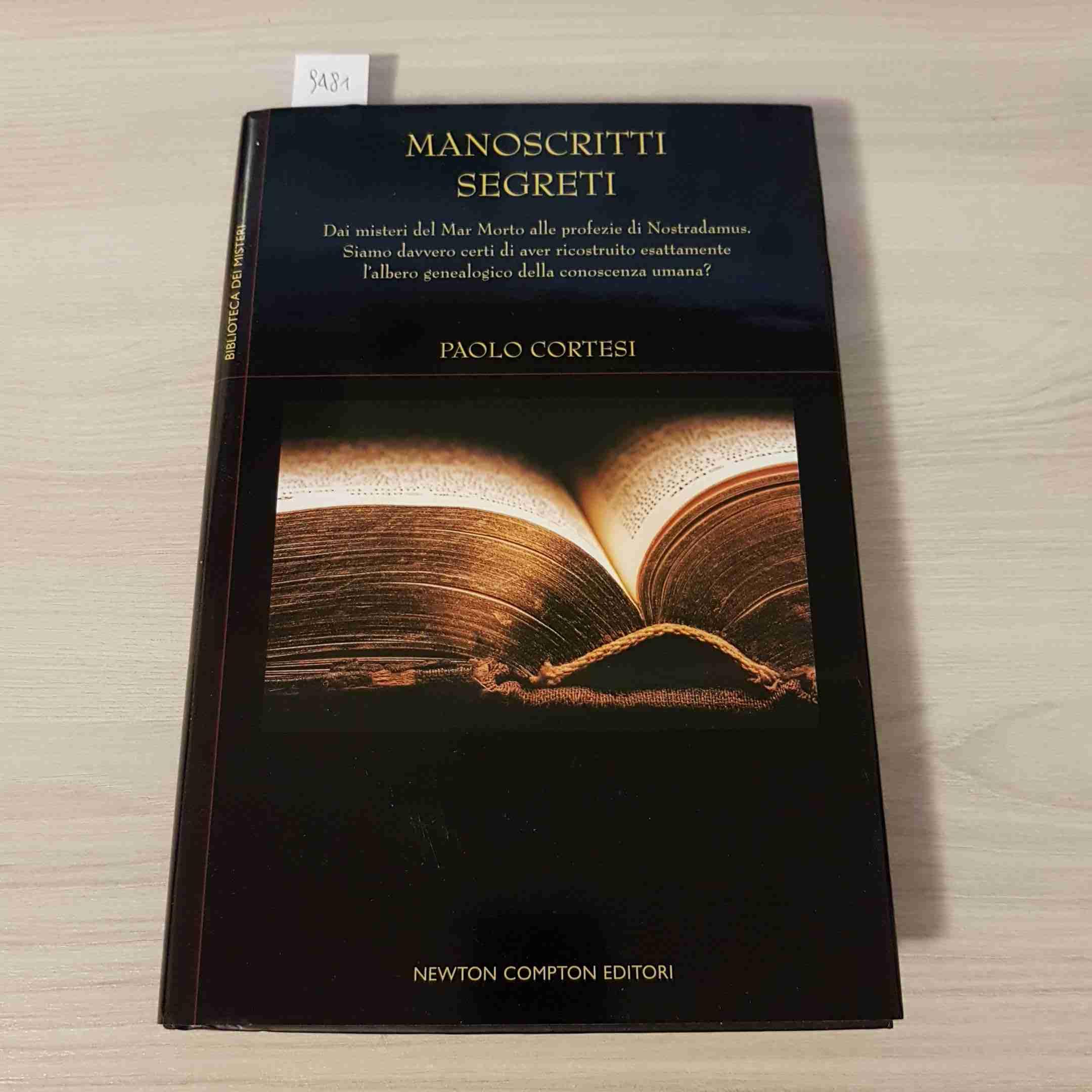 MANOSCRITTI SEGRETI PAOLO CORTESI Books