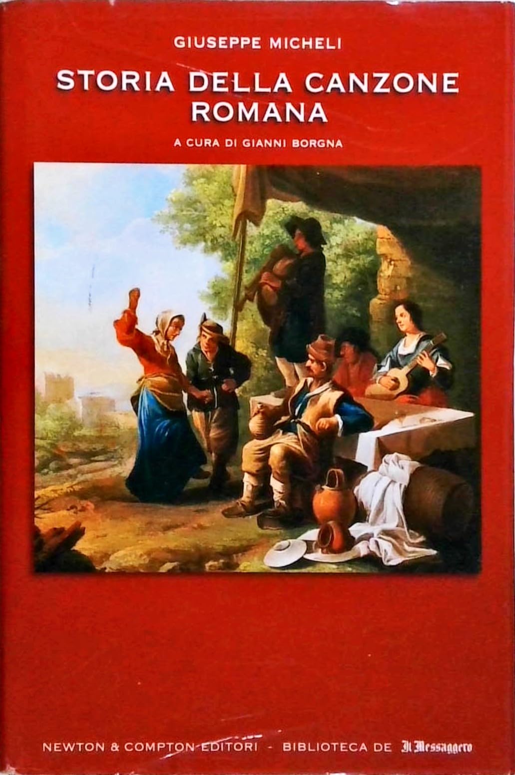Storia della canzone romana (Biblioteca di Roma) Arts & Music