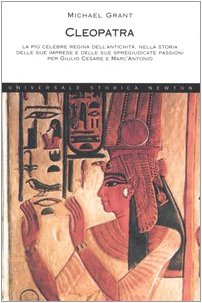 Cleopatra. Ediz. integrale (Universale Storica Newton) Memories