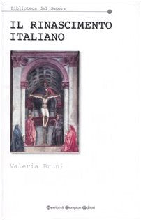 Il Rinascimento italiano (Biblioteca del sapere) Film, Art & Culture