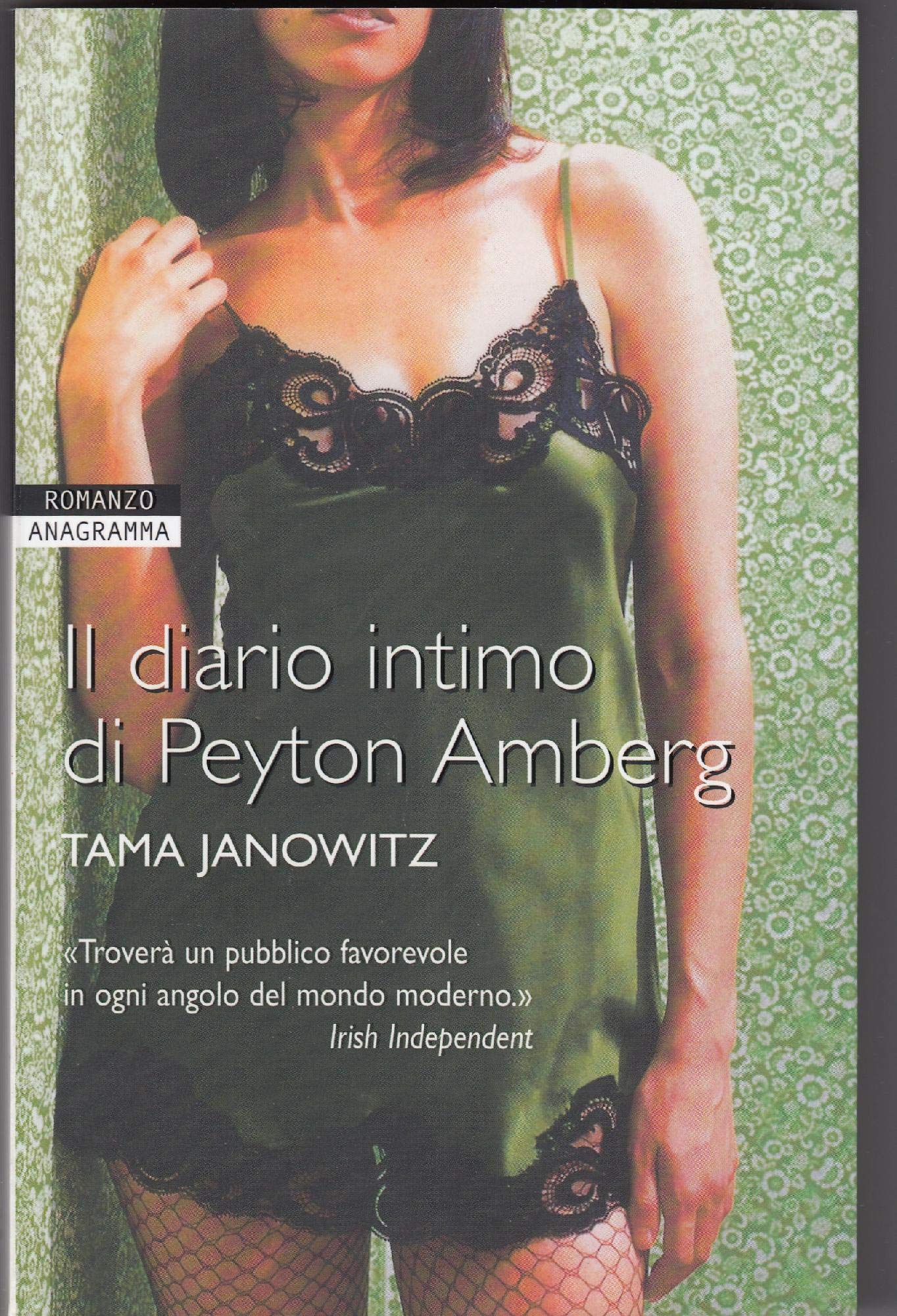 Il diario intimo di Peyton Amberg (Anagramma) Contemporary literature