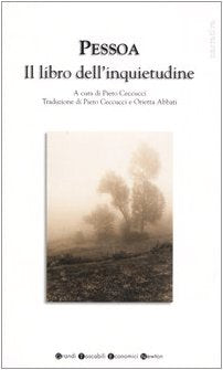 Il libro dell'inquietudine (Grandi tascabili economici) Essays & Short Stories