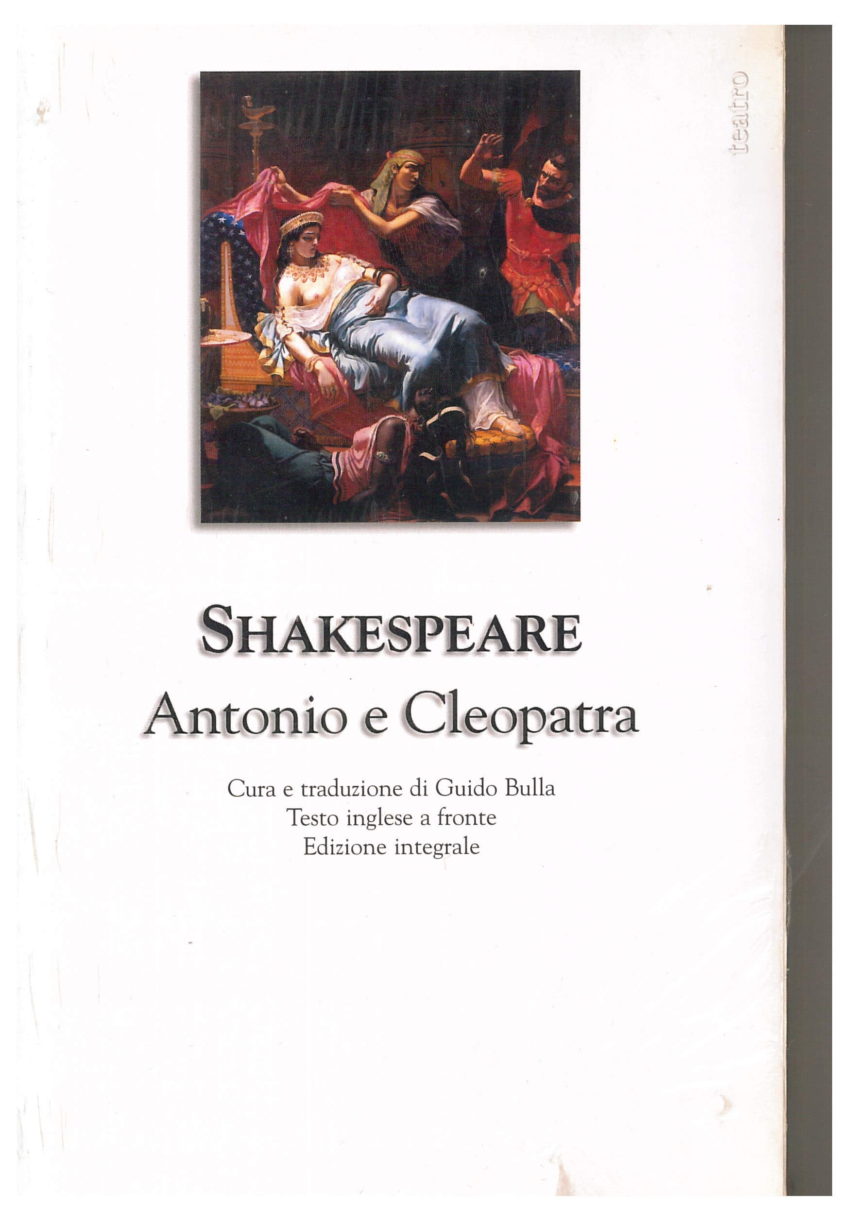 Antonio e Cleopatra. Testo inglese a fronte. Ediz. integrale book