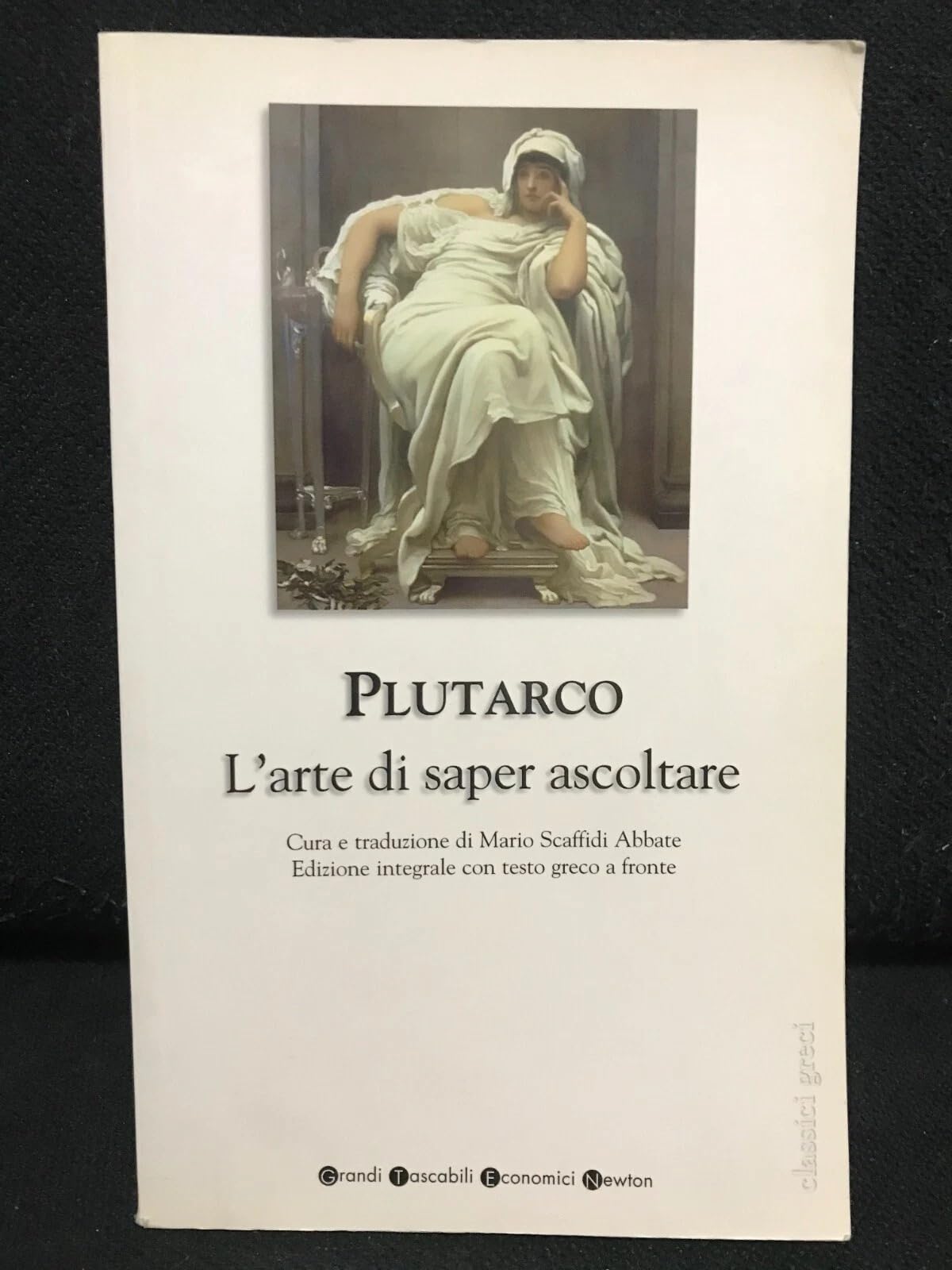 L'arte di saper ascoltare. Testo greco a fronte. Ediz. integrale (Grandi tascabili economici) Historical Fiction