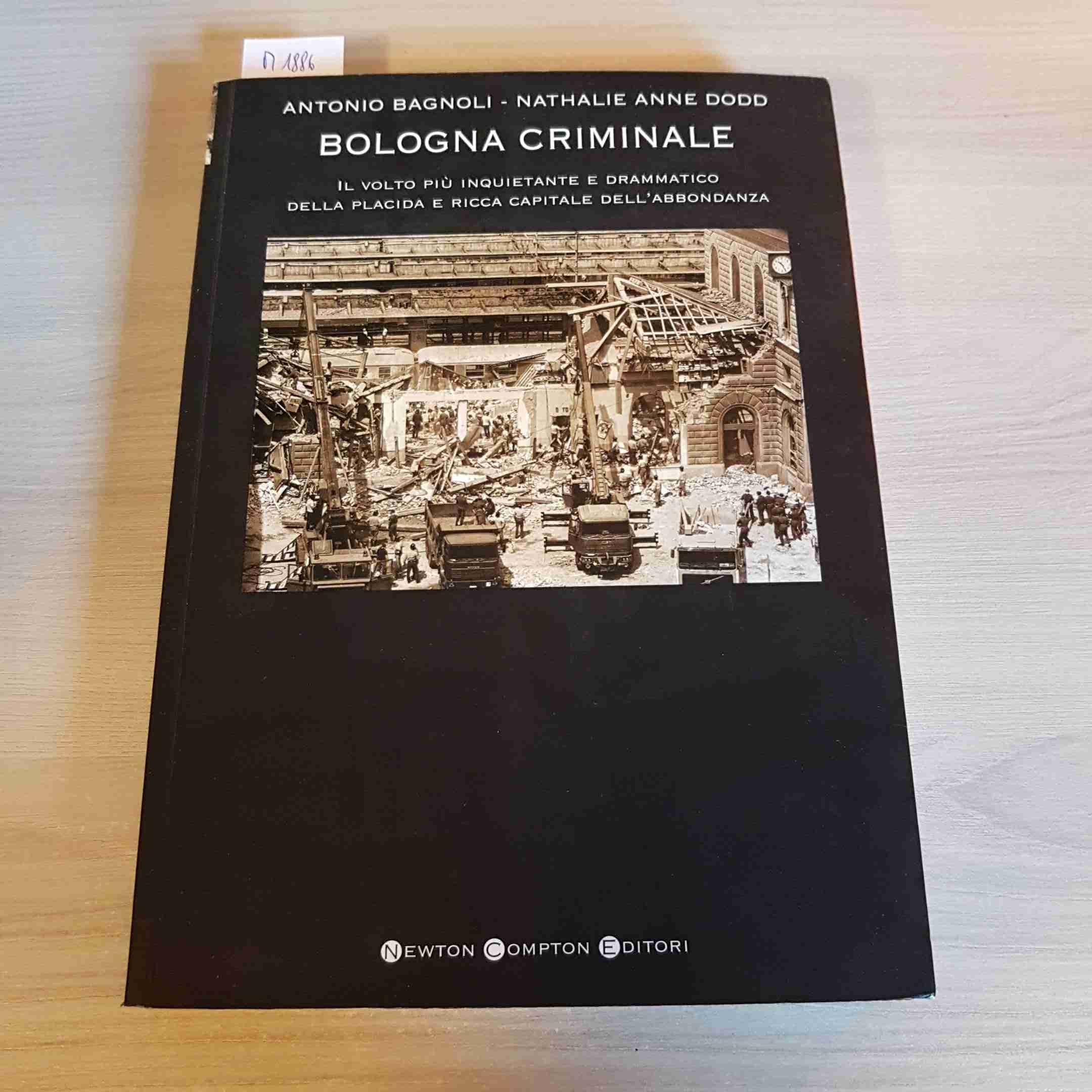 Bologna criminale (I big Newton) Social Sciences