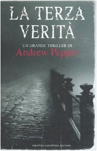La terza verità (Nuova narrativa Newton) Historical Fiction