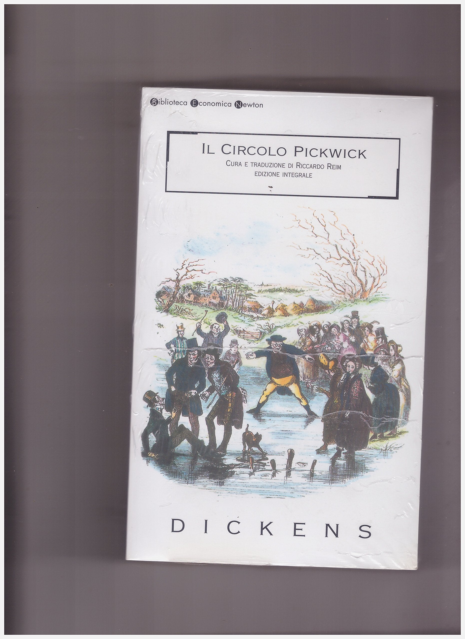 Il circolo Pickwick (Biblioteca economica Newton) Classics