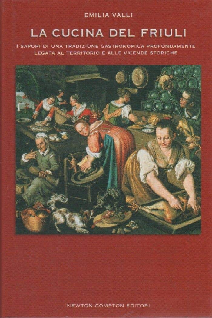 La cucina del Friuli (Tradizioni italiane) Leisure, Home & Garden
