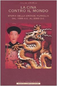 Cina Contro Il Mondo (La) cd
