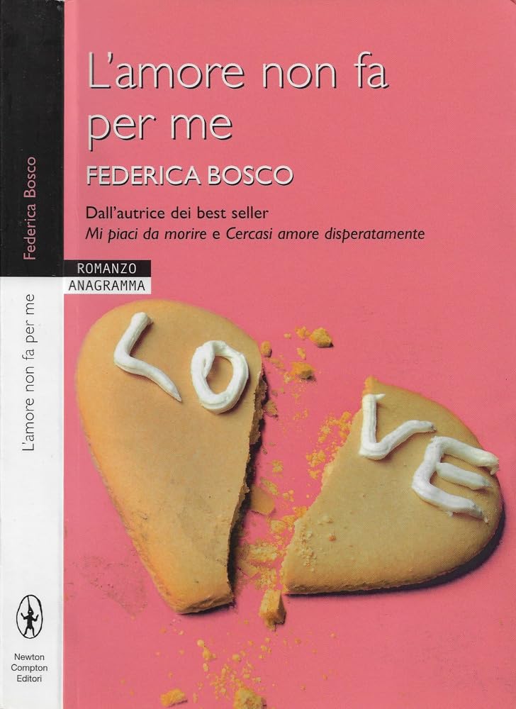 L'amore non fa per me (Anagramma) Contemporary literature