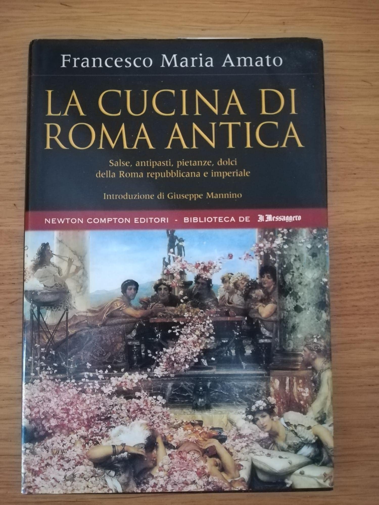 La cucina di Roma antica (Biblioteca di Roma) Leisure, Home & Garden