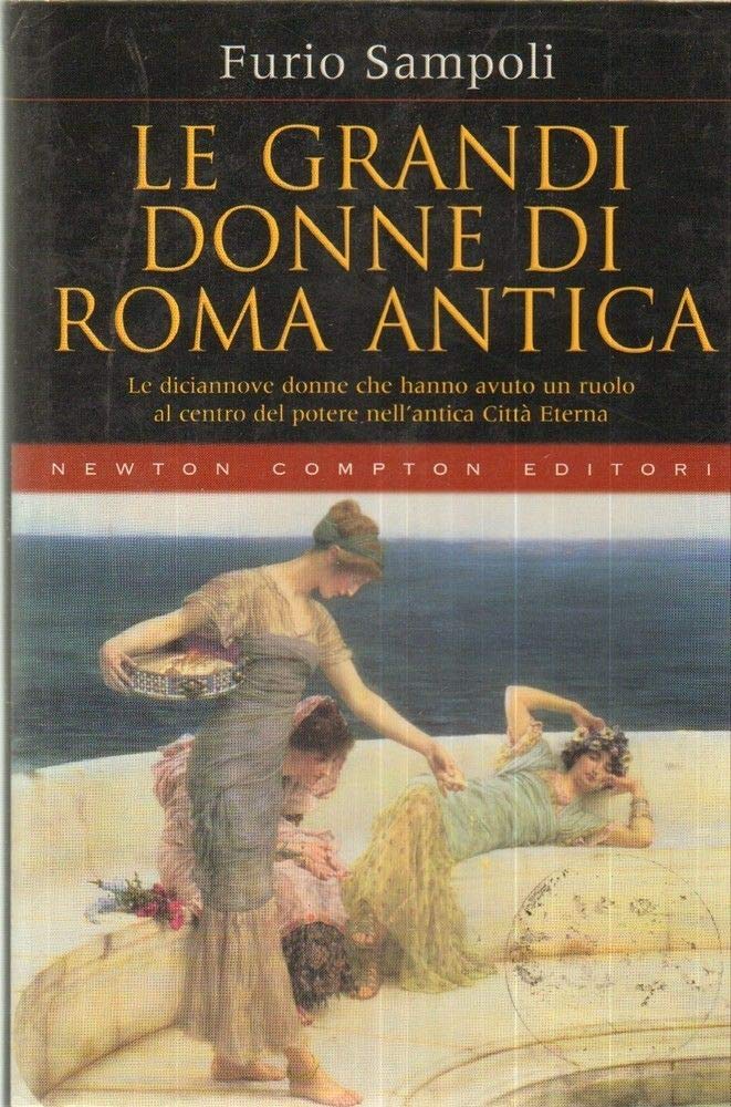 Grandi Donne Di Roma Antica (Le) cd