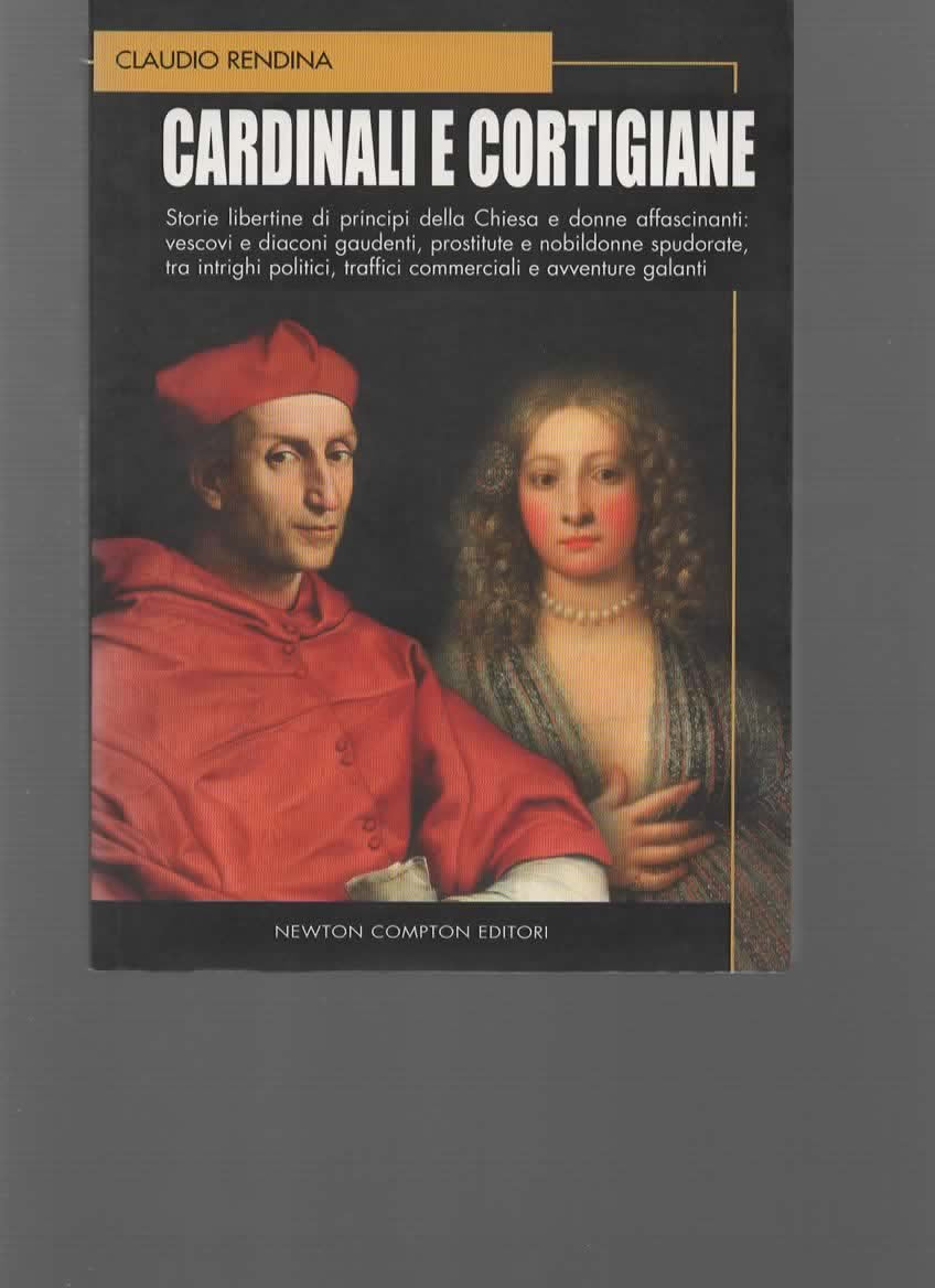 Cardinali e cortigiane (I big Newton) Philosophy