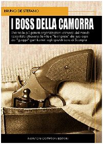 I boss della camorra (I big Newton) Social Sciences