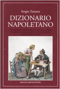 Dizionario napoletano (Quest'Italia) Foreign Languages ​​& Dictionaries