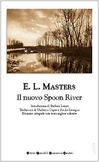 Il nuovo Spoon River. Testo inglese a fronte book
