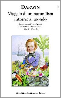 Viaggio di un naturalista intorno al mondo (Grandi tascabili economici) Leisure, Home & Garden