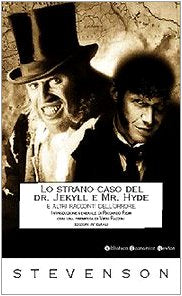 Lo strano caso del Dr. Jekyll e Mr. Hyde e altri racconti dell'orrore (Biblioteca economica Newton) Essays & Short Stories