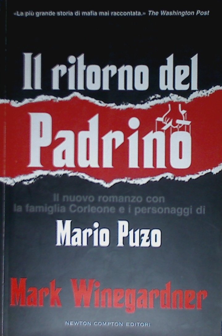 Il ritorno del padrino (Nuova narrativa Newton) Contemporary literature