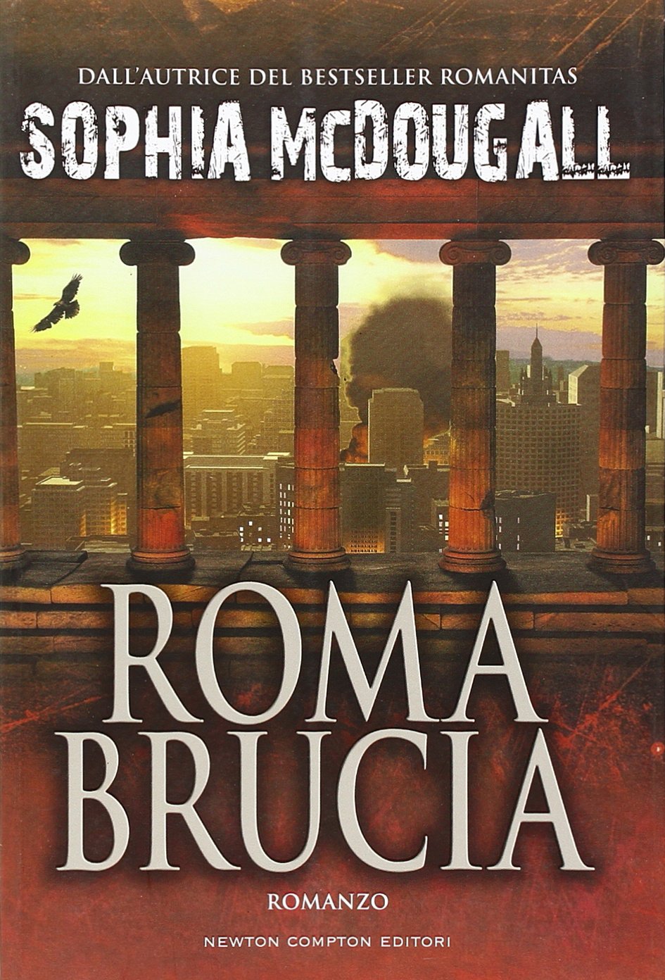 Roma brucia (Nuova narrativa Newton) Historical Fiction